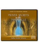 Prayer Secrets in the Tabernacle