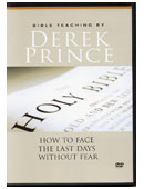 How To face The Last Days Without Fear
