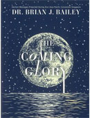 The Coming Glory